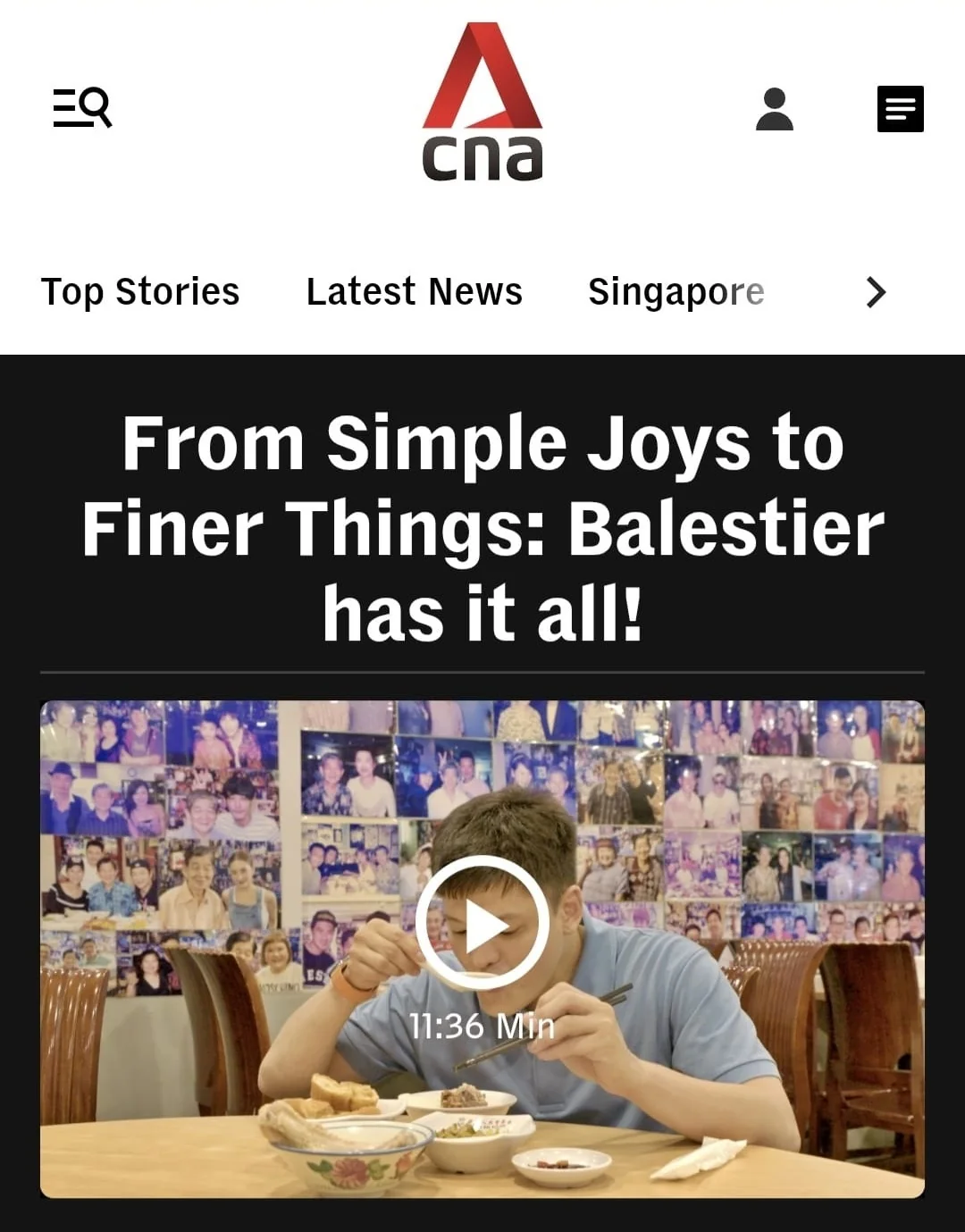 CNA — From Simple Joys to Finer Things: Balestier has it all!